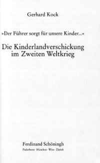 cover of the book »Der Führer sorgt für unsere Kinder...« Die Kinderlandverschickung im Zweiten Weltkrieg