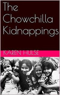 cover of the book The Chowchilla Kidnappings