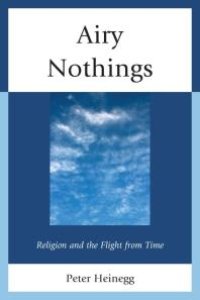 cover of the book Airy Nothings : Religion and the Flight from Time