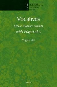 cover of the book Vocatives : How Syntax Meets with Pragmatics