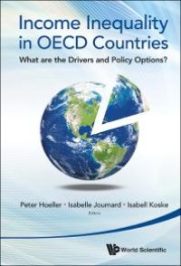 cover of the book Income Inequality In Oecd Countries: What Are The Drivers And Policy Options?