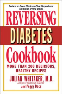 cover of the book Reversing Diabetes Cookbook: More Than 200 Delicious, Healthy Recipes