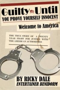 cover of the book Guilty Until You Prove Yourself Innocent : Welcome to America