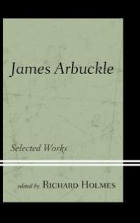 cover of the book James Arbuckle : Selected Works