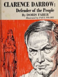 cover of the book Clarence Darrow: Defender of the People