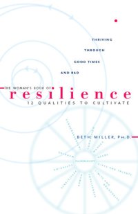 cover of the book The Woman's Book of Resilience: 12 Qualities to Cultivate