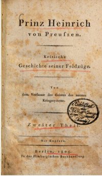 cover of the book Prinz Heinrich von Preußen. Kritische Geschichte seiner Feldzüge