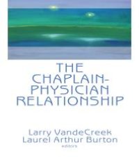 cover of the book The Chaplain-Physician Relationship