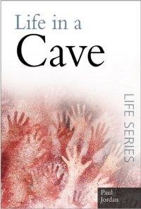 cover of the book Life in a Cave