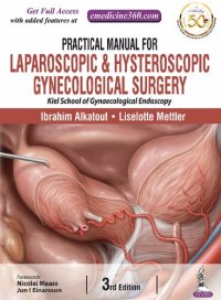 cover of the book Practical Manual for Laparoscopic and Hysteroscopic Gynecological Surgery