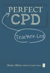 cover of the book Perfect Teacher-Led CPD