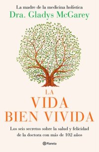 cover of the book La vida bien vivida