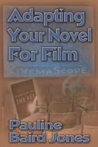 cover of the book Adapting Your Novel for Film