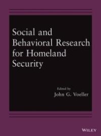 cover of the book Social and Behavioral Research for Homeland Security