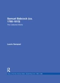 cover of the book Samuel Babcock (ca. 1760-1813) : The Collected Works