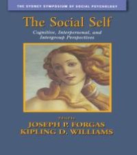 cover of the book The Social Self : Cognitive, Interpersonal and Intergroup Perspectives