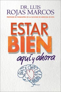 cover of the book Feel Better  Estar bien (Spanish edition): Aquí y ahora