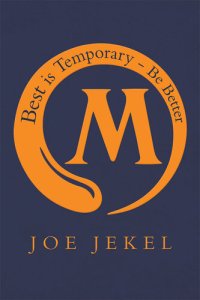 cover of the book Best Is Temporary--Be Better