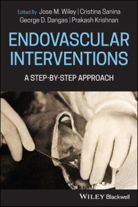 cover of the book Endovascular Interventions: A Step-by-Step Approach [Team-IRA]