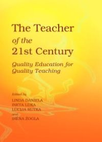 cover of the book The Teacher of the 21st Century: Quality Education for Quality Teaching