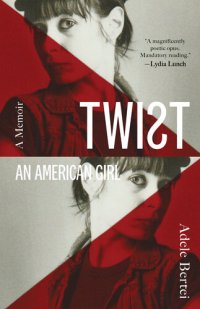 cover of the book Twist: An American Girl