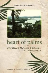 cover of the book Heart of Palms : My Peace Corps Years in Tranquilla