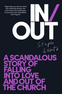cover of the book In/Out: A scandalous story of falling into love and out of the church