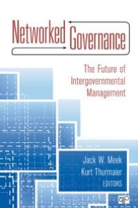 cover of the book Networked Governance : The Future of Intergovernmental Management