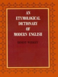 cover of the book An Etymological Dictionary of Modern English