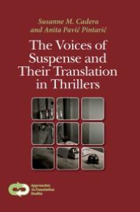 cover of the book The Voices of Suspense and Their Translation in Thrillers