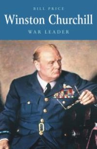 cover of the book Winston Churchill : War Leader