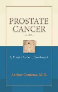 cover of the book Prostate Cancer : A Patient's Guide to Treatment