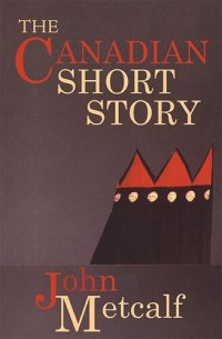 cover of the book The Canadian Short Story