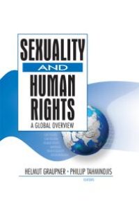 cover of the book Sexuality and Human Rights : A Global Overview