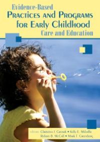 cover of the book Evidence-Based Practices and Programs for Early Childhood Care and Education