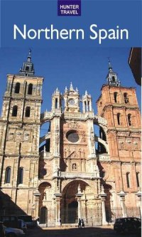 cover of the book Northwestern Spain: Santiago de Compostela, La Coruña & Orense