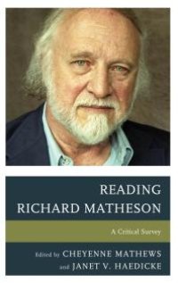 cover of the book Reading Richard Matheson : A Critical Survey