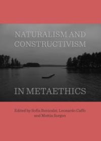 cover of the book Naturalism and Constructivism in Metaethics