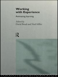 cover of the book Working with Experience : Animating Learning