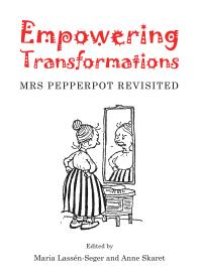 cover of the book Empowering Transformations : Mrs Pepperpot Revisited