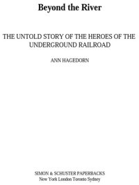 cover of the book Beyond the River: The Untold Story of the Heroes of the Underground