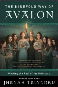 cover of the book The Ninefold Way of Avalon: Walking the Path of the Priestess