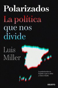 cover of the book Polarizados: La política que nos divide