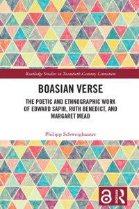 cover of the book Boasian Verse: The Poetic and Ethnographic Work of Edward Sapir, Ruth Benedict, and Margaret Mead