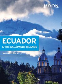 cover of the book Moon Ecuador & the Galápagos Islands