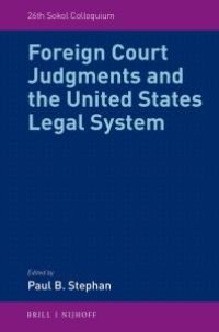 cover of the book Foreign Court Judgments and the United States Legal System