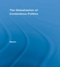 cover of the book The Globalization of Contentious Politics : The Amazonian Indigenous Rights Movement