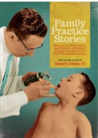 cover of the book Family Practice Stories : Memories, Reflections, and Stories of Hoosier Family Doctors of the Mid-Twentieth Century