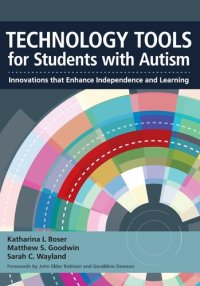 cover of the book Technology Tools for Students With Autism: Innovations that Enhance Independence and Learning