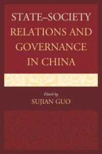 cover of the book State–Society Relations and Governance in China